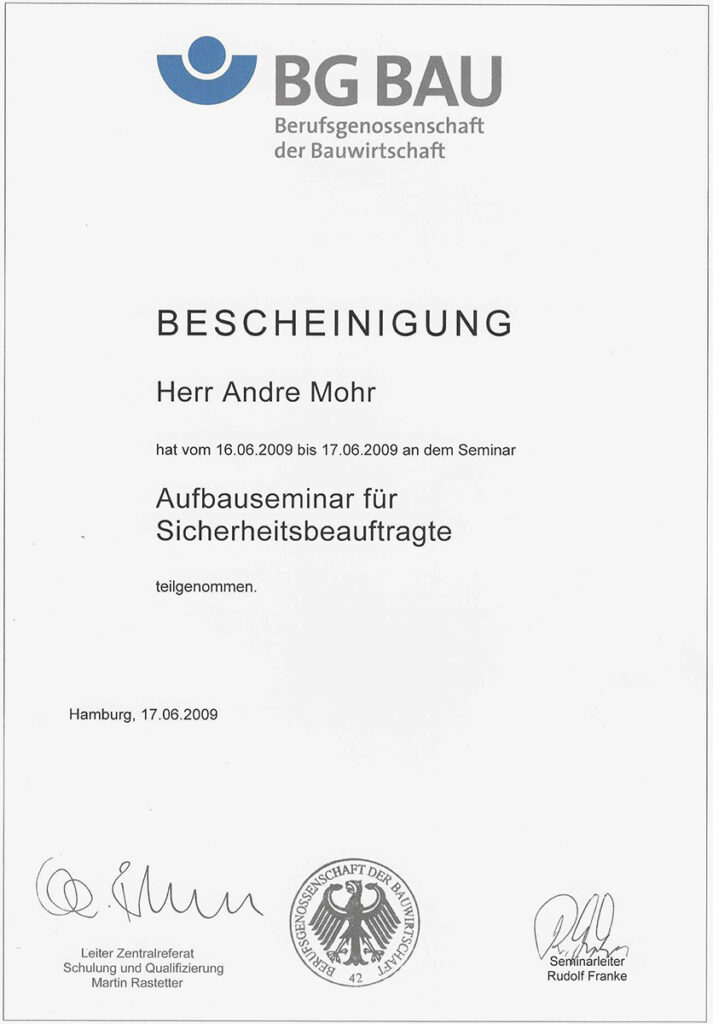 Bescheinigung für Herr Andre Mohr über die Teilnahme am Sicherheitsseminar der BG BAU in Hamburg.