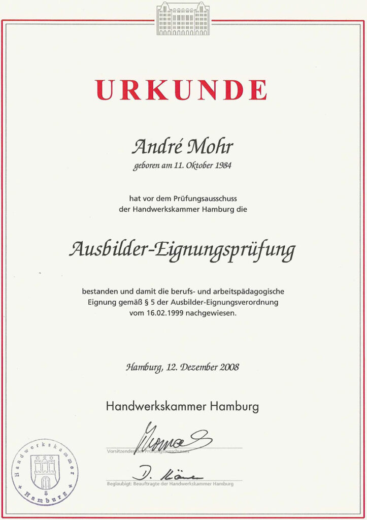 Urkunde über die bestandene Ausbilder-Eignungsprüfung der Handwerkskammer Hamburg, datiert 12. Dezember 2008.