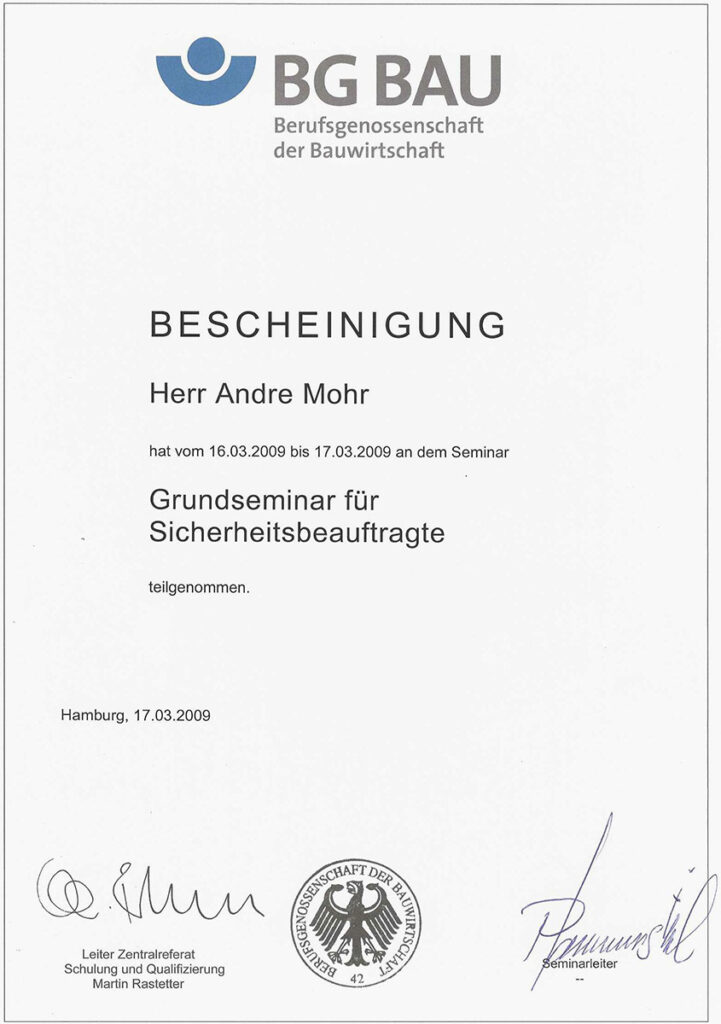 Zertifikat von BG BAU für die Teilnahme an einem Seminar für Sicherheitsbeauftragte in Hamburg, 2009.